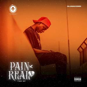 Pain Real (Explicit)
