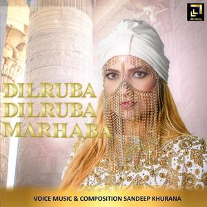 Dilruba Dilruba Marhaba