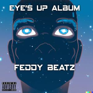 EYE'S UP ALBUM (Explicit)