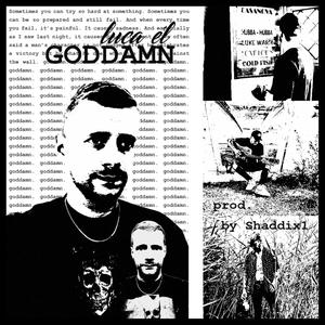 goddamn (feat. Shaddix1)