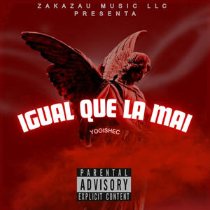 IGUAL QUE LA MAI (Explicit)