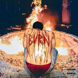 BURN (Explicit)