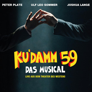 Ku'damm 59 - Das Musical - Live aus dem Theater des Westens