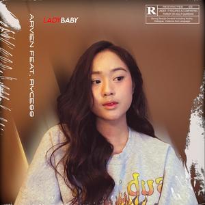 Lady Baby(feat. Rycess) (Explicit)