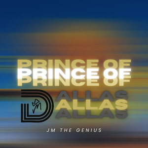 Prince of Dallas (Explicit)