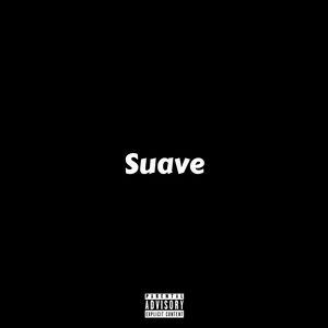 Suave (Explicit)