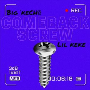 COMEBACK SCREW