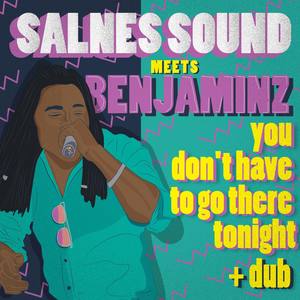 You Don't Have to go There Tonight (Remix)