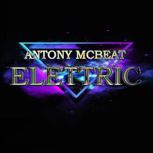 ANTONY MCBEAT (ELETTRIC)