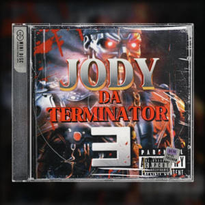 JODY DA TERMINATOR VOL.3 (Explicit)