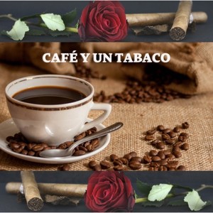 Café y un Tabaco