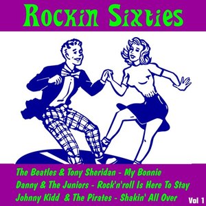 Rockin' Sixties, Vol. 1