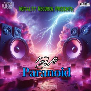 Paranoid (Explicit)