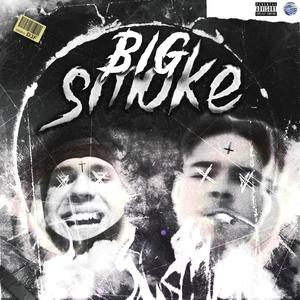 Big smoke (feat. libton) (Explicit)