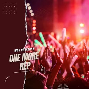 One More Rep (Original Mix)