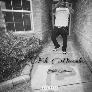 fck december (Explicit)