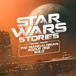 Star Wars Stories - Music from The Mandalorian, Rogue One and Solo (360 Reality Audio)