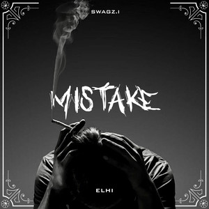 Mistake (Explicit)