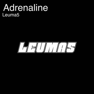 Adrenaline (Explicit)