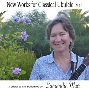 New Works for Classical Ukulele, Vol. 1