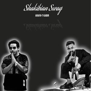 Shakibian Swag (Explicit)