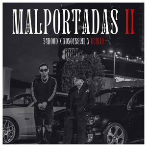 Malportadas 2 (Explicit)