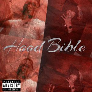 Hood Bible (Explicit)