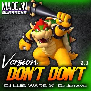Don't Don't (Versión 2.0)