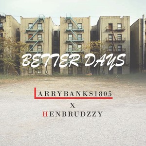 Better Days