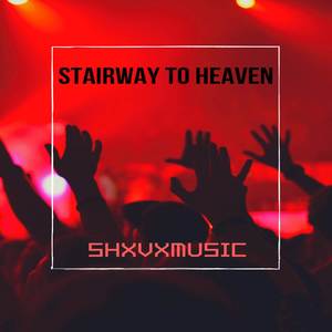 Stairway to Heaven (Extended Mix)