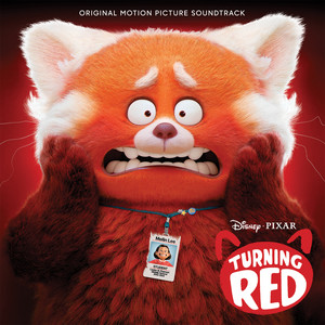 Turning Red (Original Motion Picture Soundtrack) (青春变形记 动画原声带)