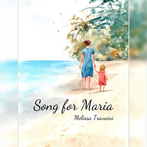 SONG FOR MARIA