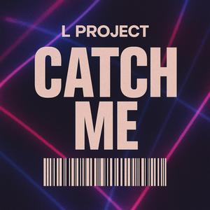 Catch Me