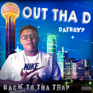 Back to tha trap (Explicit)