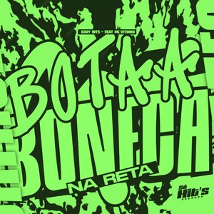 Bota a Boneca na Reta (Explicit)