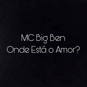 Onde Está o Amor? (Explicit)