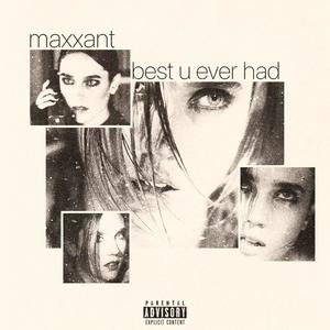 Best U Ever Had (Explicit)