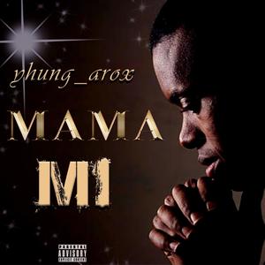 MAMA MI