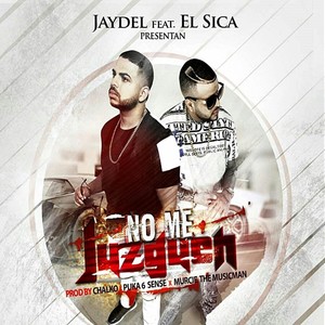 No Me Juzguen (feat. El Sica)