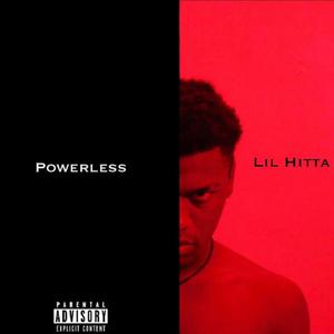 Powerless (Explicit)