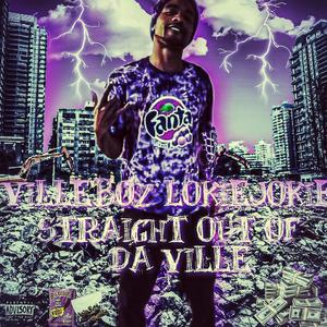 straight out the ville (Explicit)
