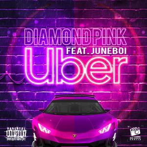 Uber (feat. Juneboi) (Explicit)