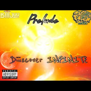 Diiiscover INFINITE (Phase 2 Prelude) [Explicit]