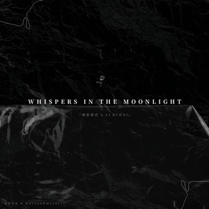 Whispers in the Moonlight