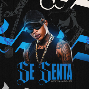 Se Senta (Explicit)