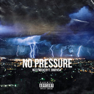 No Pressure (Explicit)