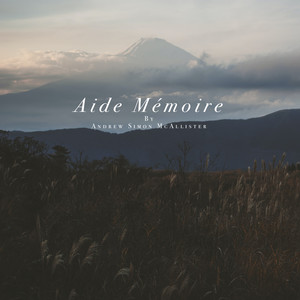 Aide Mémoire (2022 Remastered)