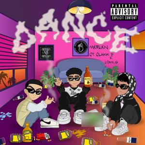 Mxrlxn - DANCE (feat. Liam G & Flakk P) (Explicit)