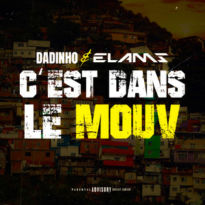 Dans le mouv (Explicit)