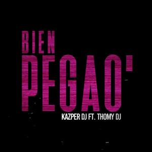 Bien Pegao' (feat. Thomy DJ)